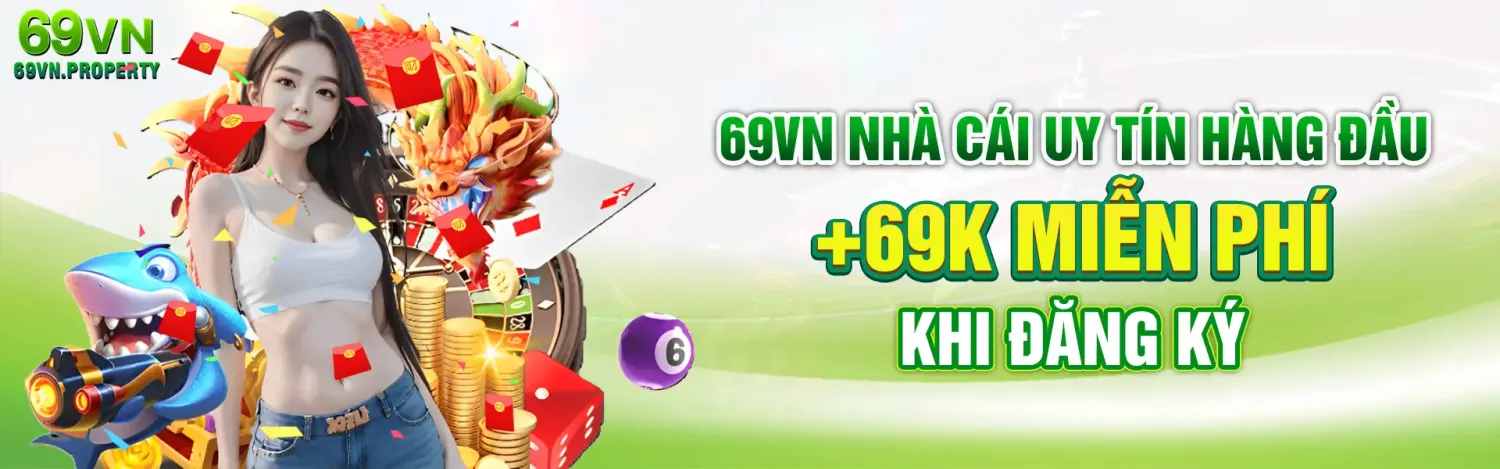 69vn Khuyến Mãi Bùng Nổ - Ưu Đãi Không Thể Bỏ Lỡ!