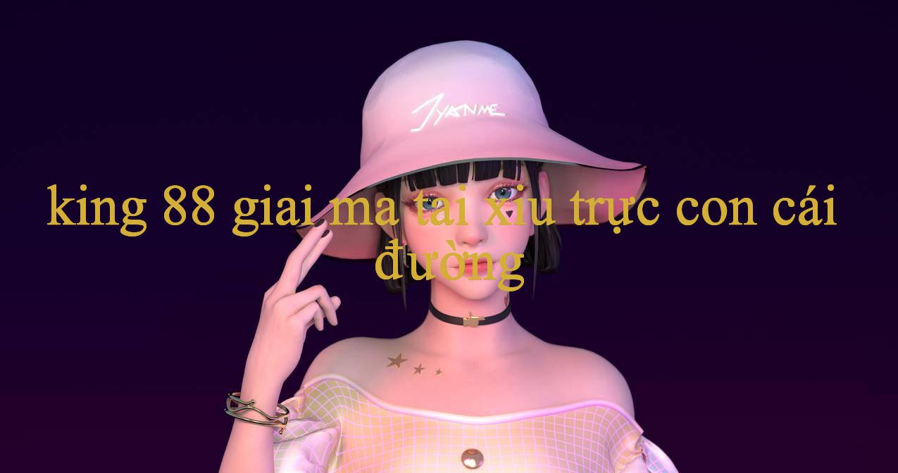 Khám Phá https//king88vn.co/ - Thiên Đường trò chơi Online