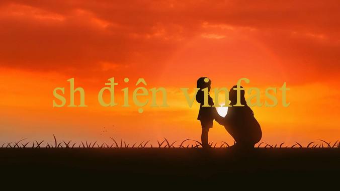 sh điện vinfast Giải Mã Sức Hút - Đánh Giá Chi Tiết & Mẹo Chơi Thắng