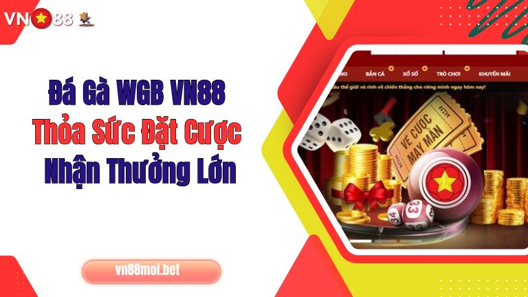 Khám Phá Trò Chơi Cá Cược Trực Tuyến Tại https//vn88.không tính tiền/ - Đem Lại Những Giây Phút Thú Vị