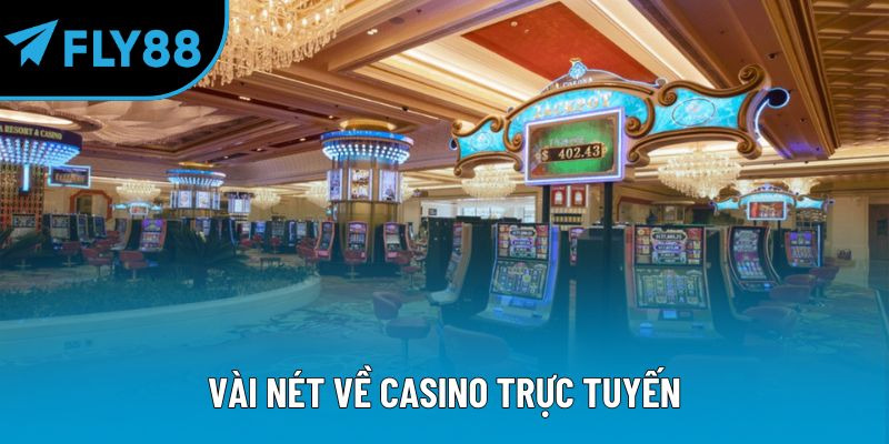Casino trực tuyến
